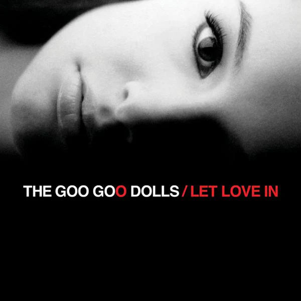 Let Love In Silver Vinyl LP – Goo Goo Dolls Let Love In Silver Vinyl LP – Goo Goo Dolls